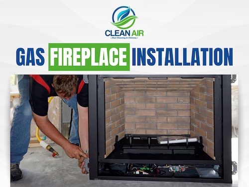 Gas Fireplace Installation In Atlanta by Clean Air Duct